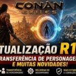 Conan Exiles atualização R15 com transferência de personagens