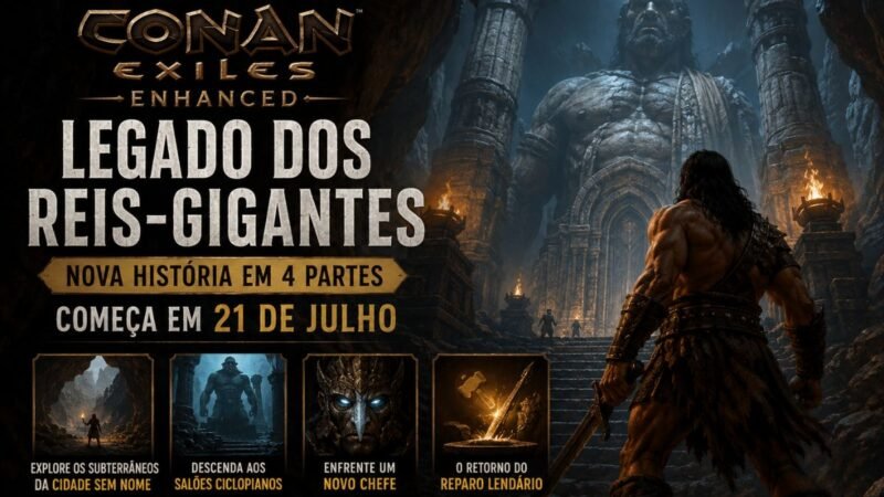 Conan Exiles: Legado dos Reis-Gigantes chega em 21 de julho