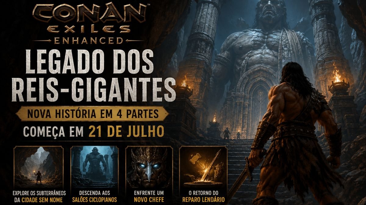 Conan Exiles: Legado dos Reis-Gigantes chega em 21 de julho